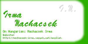 irma machacsek business card